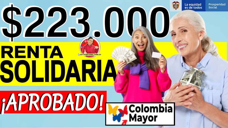 Se Aprueba el Primer Debate Del Subsidio Colombia Mayor Con Pago De 223 Mil Pesos
