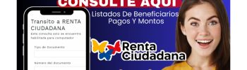Link oficial del subsidio Renta ciudadana, consulte listados de beneficiarios y pagos- jey te informa