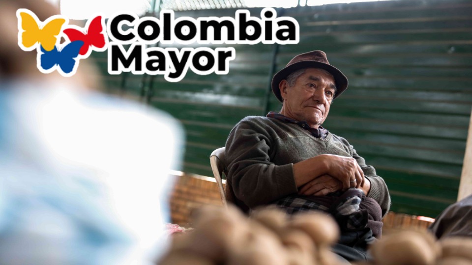 Confirman inicio del Pago Colombia Mayor Jey te informa