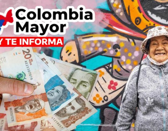 Prosperidad Social Confirma Pago del Ciclo 11 a Beneficiarios de Colombia Mayor JEY TE INFORMA