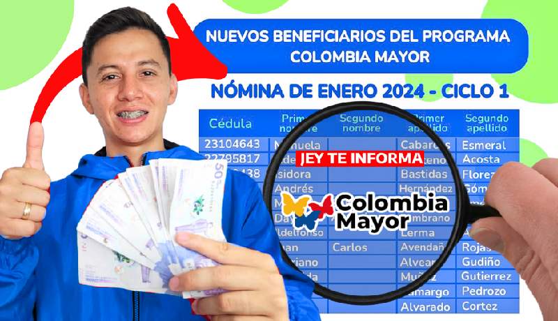 Nuevos Listados de Beneficiarios de Colombia Mayor en Enero Ciclo 1 JEY TE INFORMA