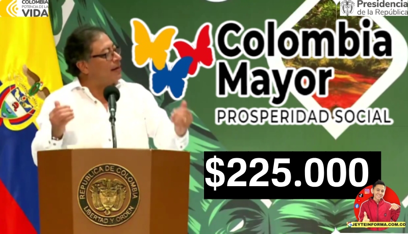Presidente Gustavo Petro Anuncia Aumento a $225.000 para Adultos Mayores