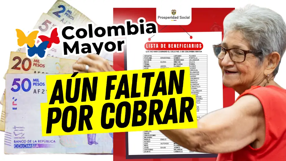 Beneficiarios de Colombia Mayor sin cobrar