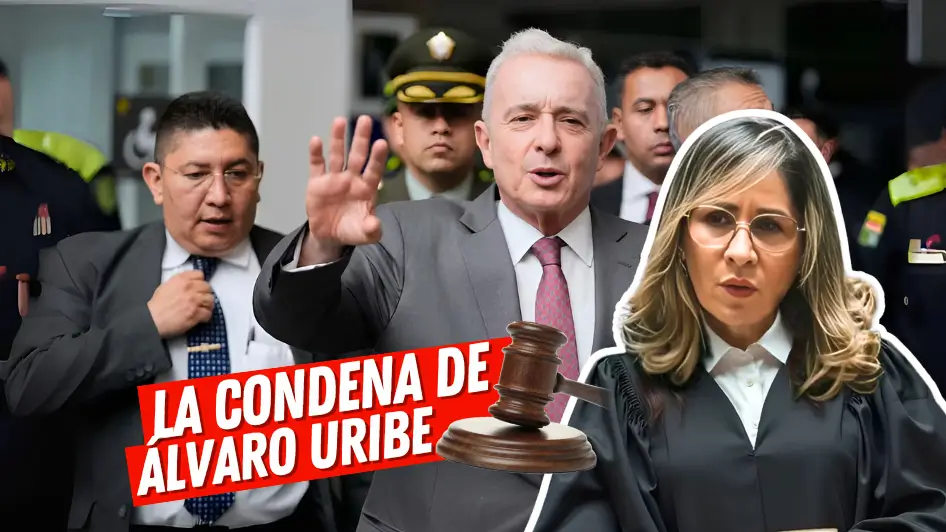 Condena del Expresidente Álvaro Uribe: Conoce la sentencia que dictó la juez Sandra Heredia 1 Condena del Expresidente Álvaro Uribe