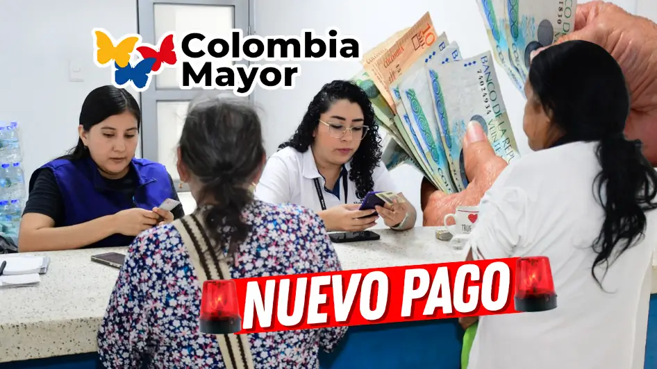 Cuándo vuelven a pagar Colombia Mayor