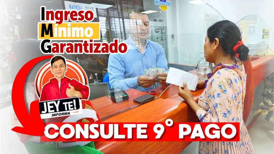 noveno pago del Ingreso Mínimo Garantizado