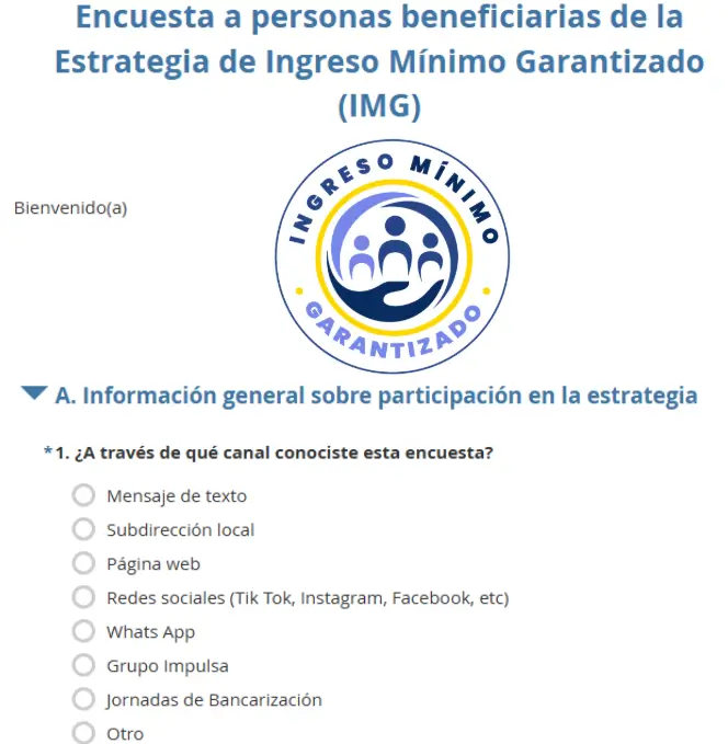 ¿Eres beneficiario del Ingreso Mínimo Garantizado? Encuesta urgente por responder 2 Encuesta de satisfacción para beneficiarios de Ingreso Mínimo Garantizado.