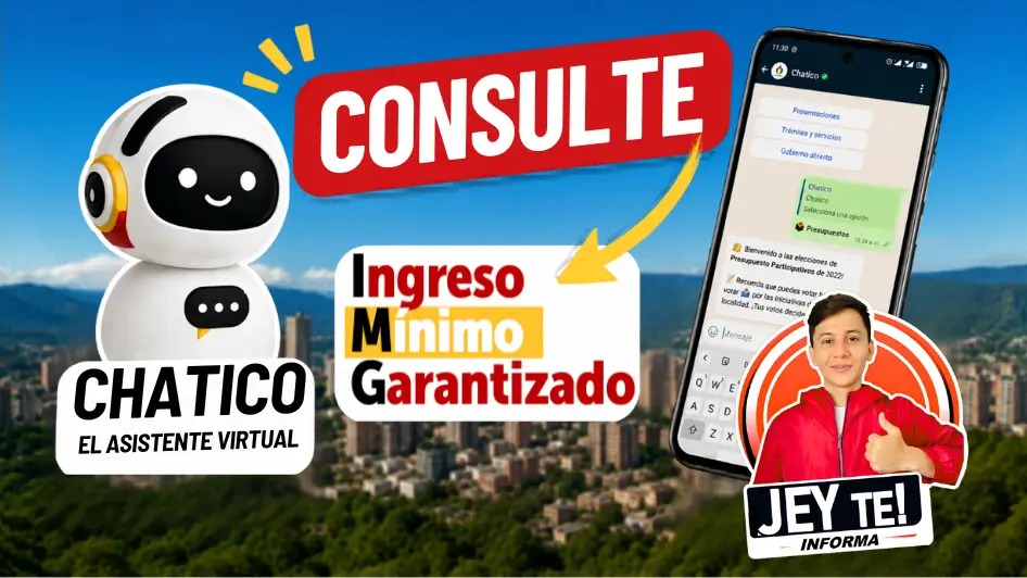 Ciudadanos ya pueden consultar información del Ingreso Mínimo Garantizado mediante Chatico, el asistente virtual de atención digital.