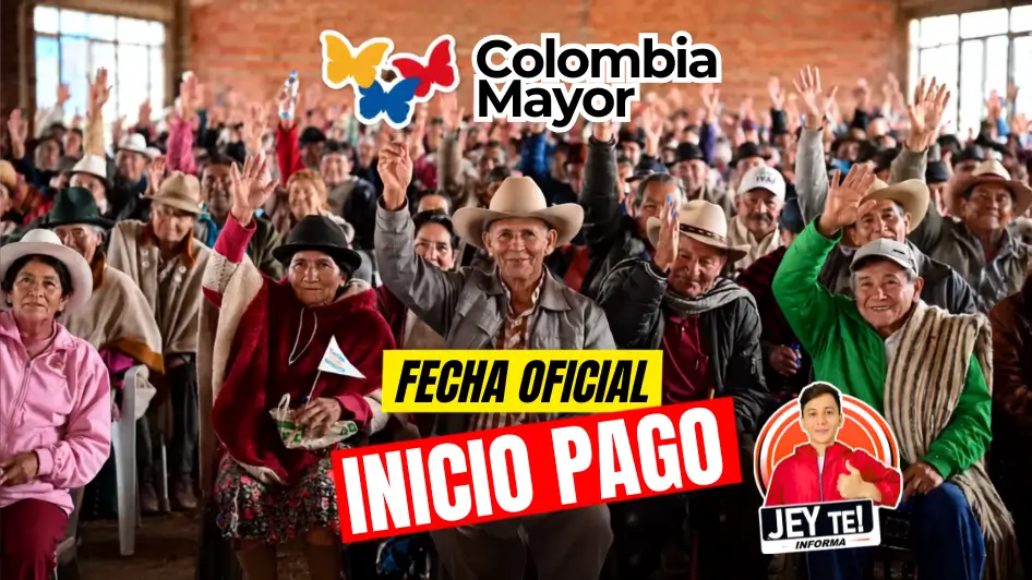 Colombia Mayor 2026 inicia pago del ciclo 5.